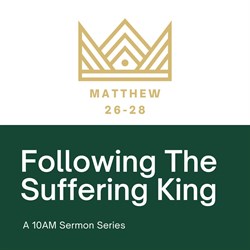 Following The Suffering King -