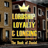 Lordship-Loyalty-and-Longing-i