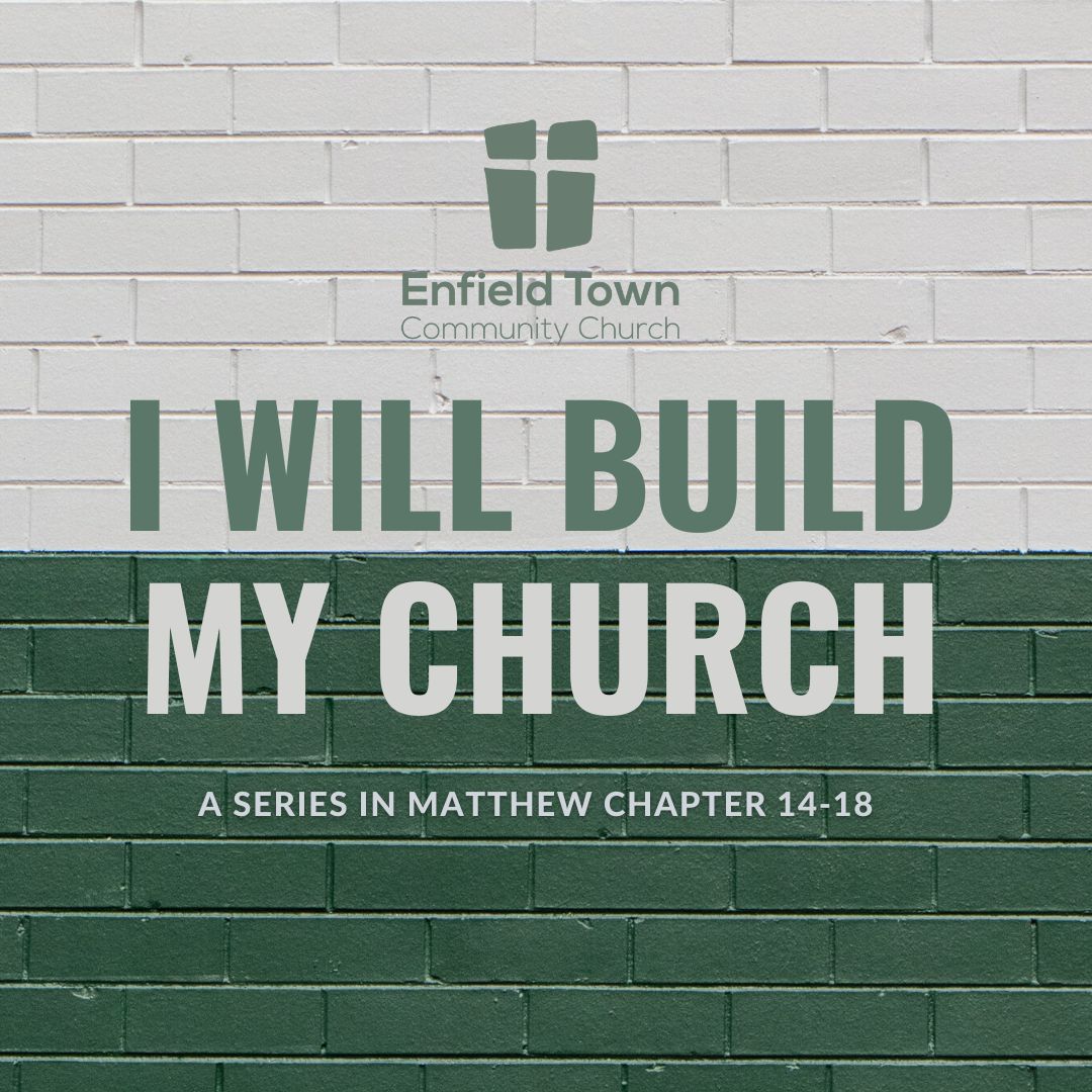 I will build my Church - Episode 14